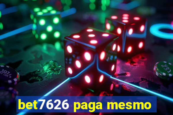 bet7626 paga mesmo